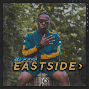 Eastside (Explicit)