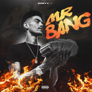 Mr.Bang (Explicit)