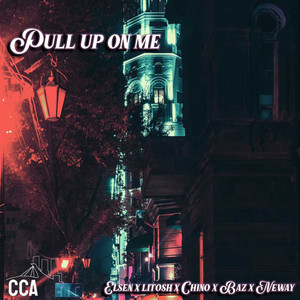 Pull Up On Me (Explicit)