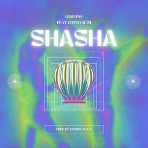 ShaSha (feat. Lotto Slim) [Explicit]