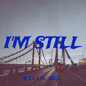 I'm Still (Explicit)