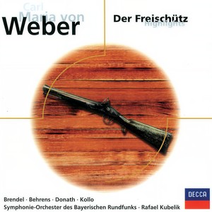 Der Freischütz / Act 1 - Weber: Der Freischütz / Act 1: 