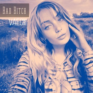 Bad ***** (Explicit)