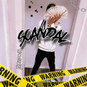 Scandal (Explicit)