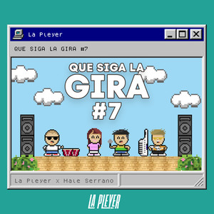 QueSigaLaGira #7