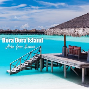 Bora Bora Island