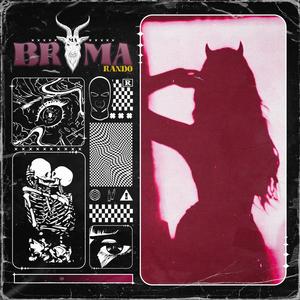 Broma Macabra (Explicit)