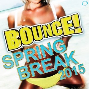 Bounce! Spring Break 2015
