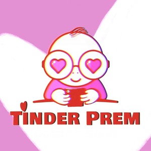 Tinder Prem (feat. Margey Raval & Purna Purdhani)