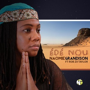 Édé Nou(feat. Rob Zii Taylor)