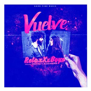Vuelve (Slowed & Reverb)