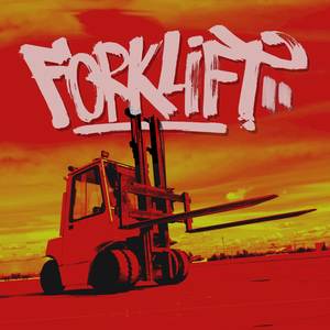 Forklift (Explicit)