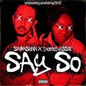 Say So (Explicit)