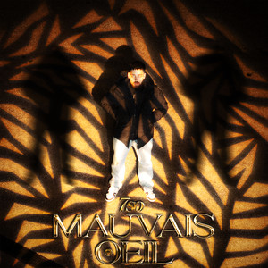 Mauvais oeil (Explicit)