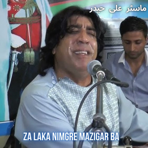 Za Laka Nimgre Mazigar Ba