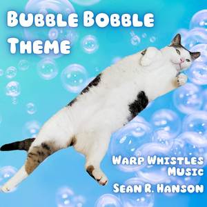 Bubble Bobble Theme (Piano and Woodwind Cover)