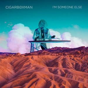 I'm Someone Else