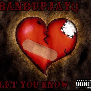 Let You Know (Explicit)