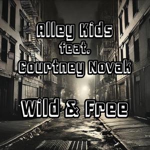 Wild & Free (feat. Courtney Novak)