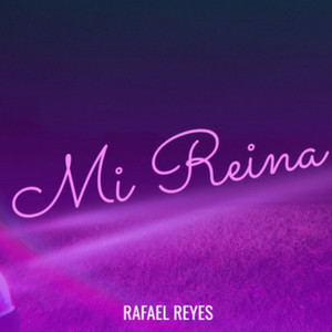 Mi Reina