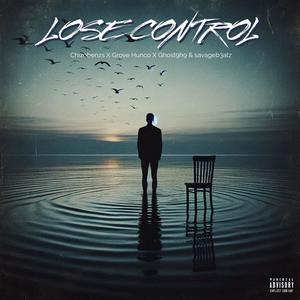 LOSE CONTROL (Explicit)