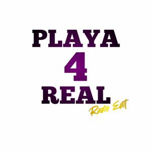 Playa 4 Real (feat. $tEEZYCA$H & Solja Sick) [Radio Edit]