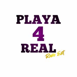Playa 4 Real (feat. $tEEZYCA$H & Solja Sick) (Radio Edit)