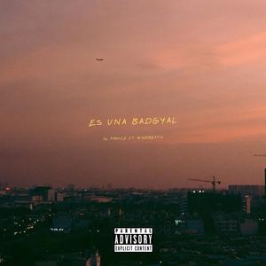 ES UNA BADGYAL (feat. waiobeats) [Explicit]