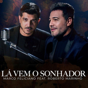 Lá Vem o Sonhador