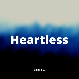 Heartless (Explicit)