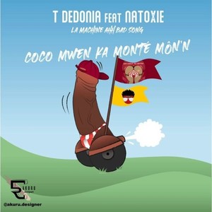 Coco Mwen Ka Monté Mon'n (Explicit)