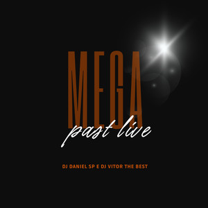 ELETROFUNK MEGA PAST LIVES x BEAT VEM VEM (Explicit)
