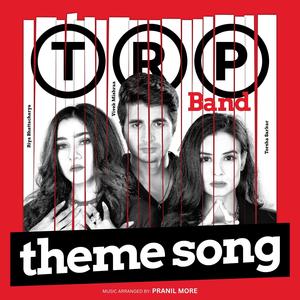 TRP Band Theme Song (feat. Riya Bhattacharya,Vivek Mishraa & Torsha Sarkar)