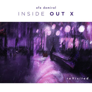 Efe Demiral - Inside Out (Rework)