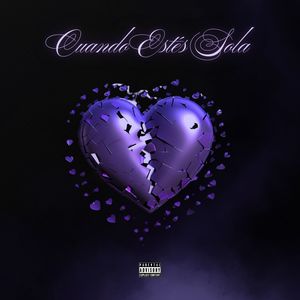 Cuando estés sola (Explicit)