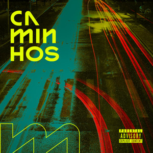 Caminhos (Explicit)