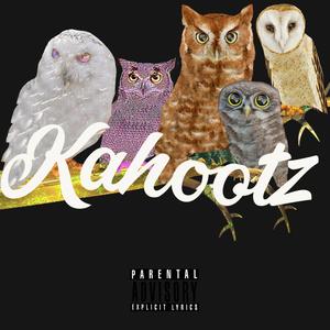 Kahootz (feat. Osohigh & Binobaby Tha Bossqueen) [Explicit]