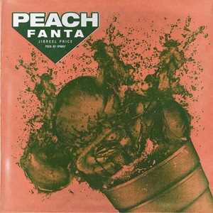 Peach Fanta (Explicit)