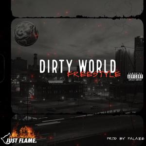 Dirty World (Explicit)