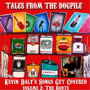 Tales from the Dogpile Kevin Daly Gets Covered Vol 2 the Roots