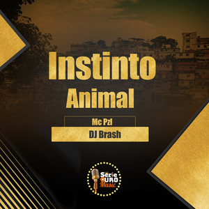 Instinto Animal (Explicit)