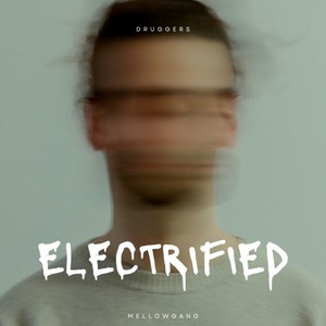 Electrified