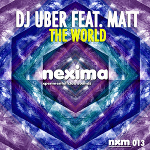 The World (Original Mix)