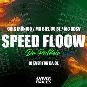 Speed Floow da Putaria
