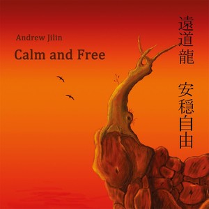 Calm and Free