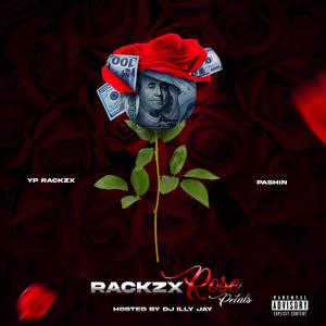 Rackzx & Rose Petals (Explicit)