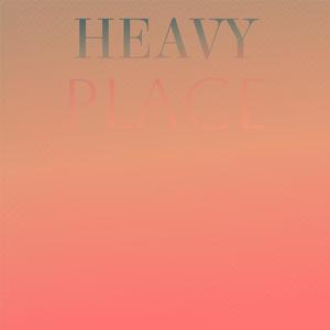 Heavy Place