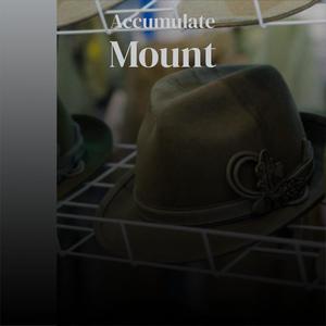 Accumulate Mount