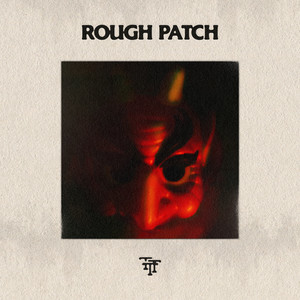 The Tall Trees - Rough Patch