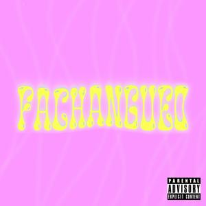 FACHANGUEO (feat. Achiquez) [Explicit]